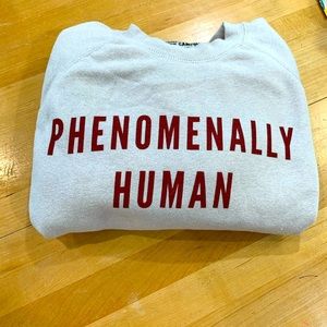 Phenomenal Human Sweatshirt